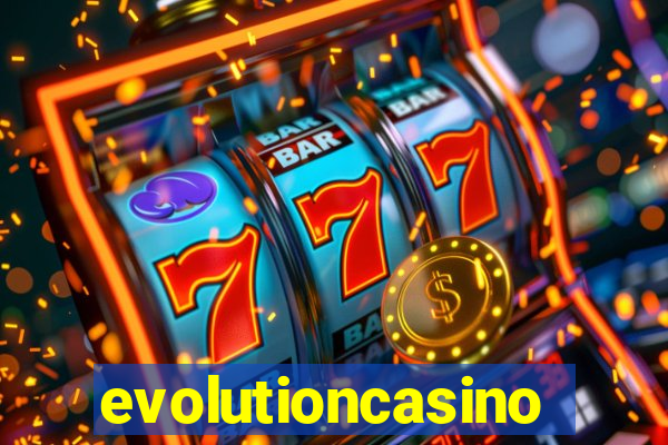 evolutioncasino