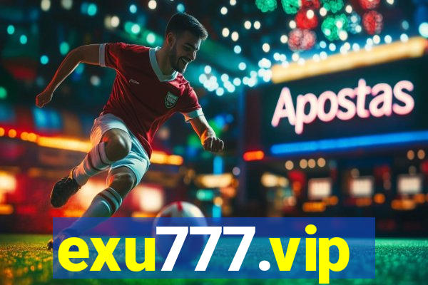 exu777.vip