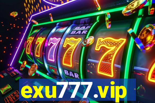 exu777.vip