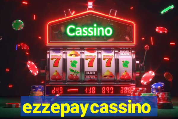 ezzepaycassino