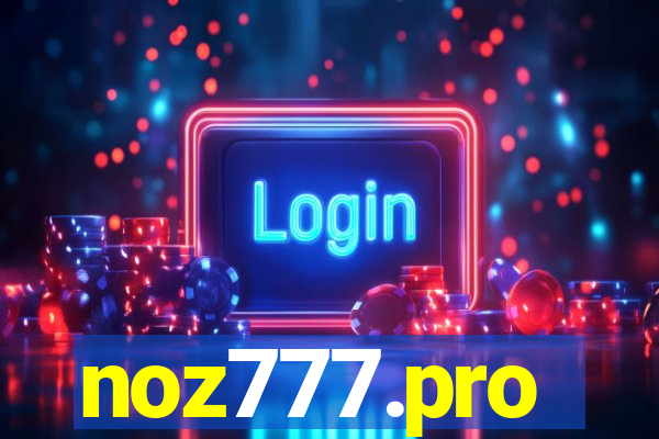 noz777.pro