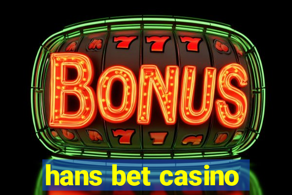 hans bet casino