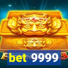 bet 9999