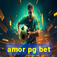 amor pg bet