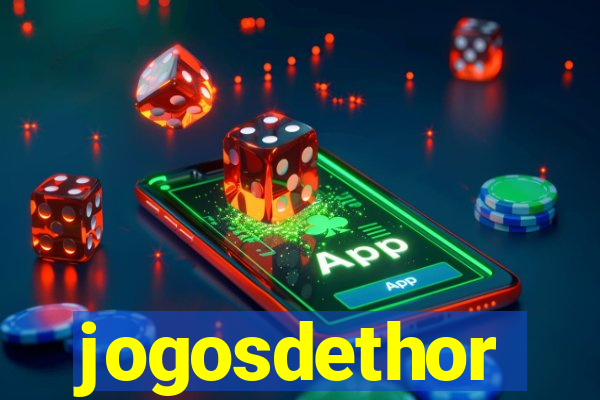 jogosdethor