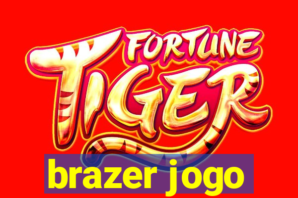 brazer jogo