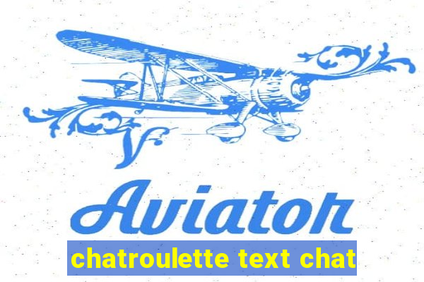 chatroulette text chat