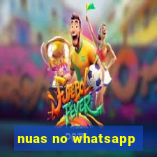 nuas no whatsapp