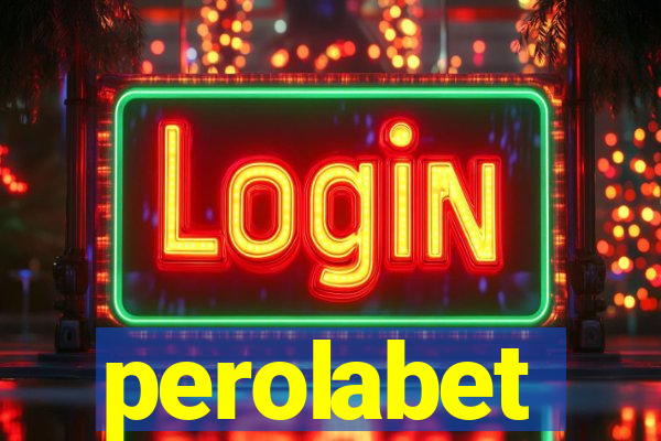 perolabet