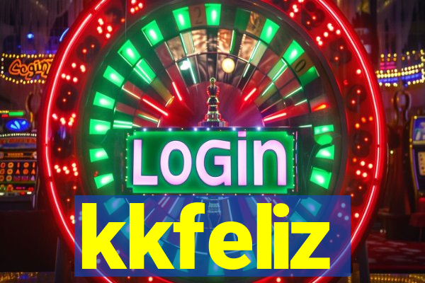 kkfeliz