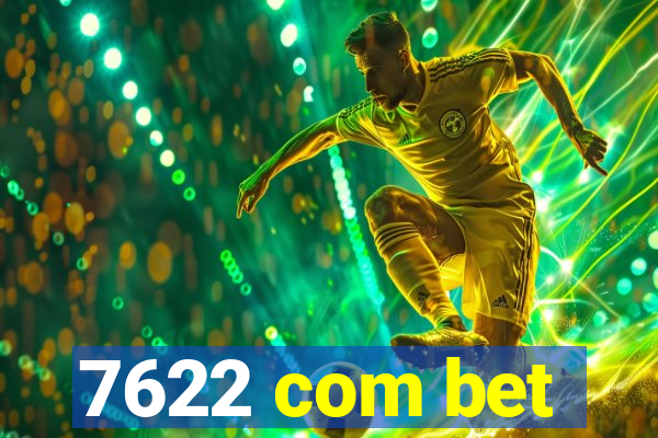 7622 com bet