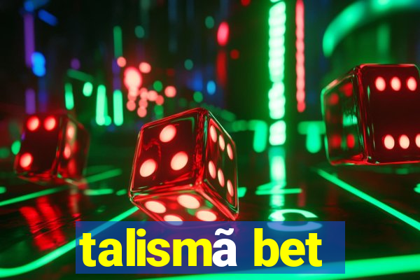 talismã bet