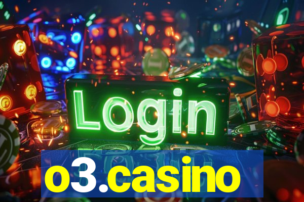 o3.casino