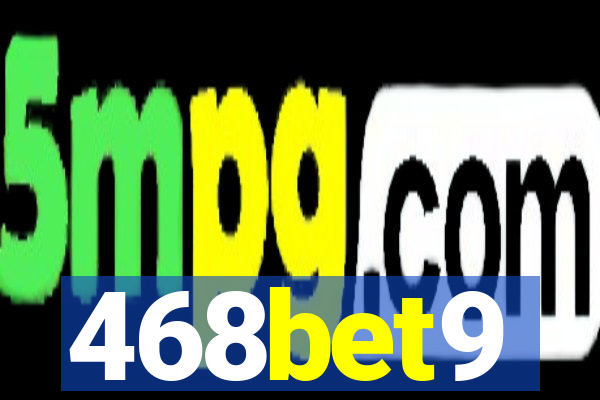 468bet9