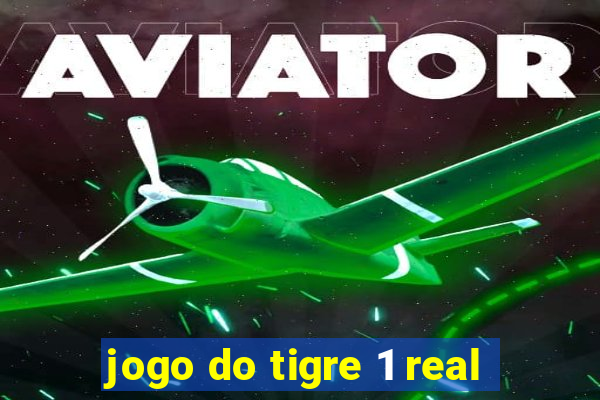 jogo do tigre 1 real