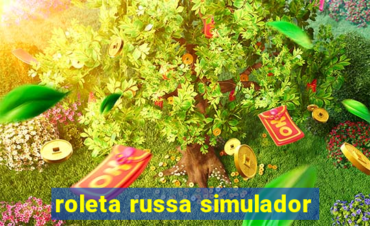 roleta russa simulador