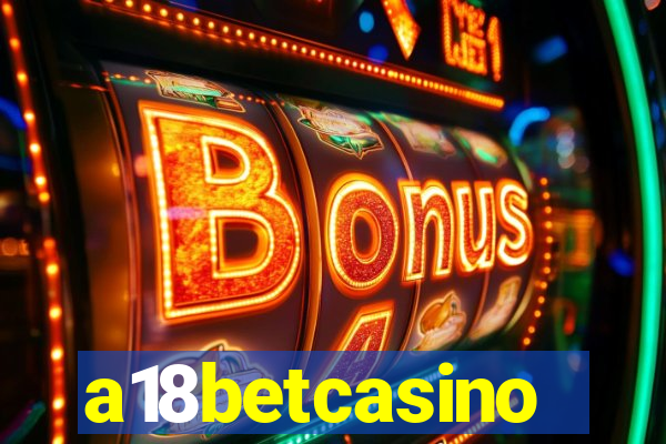 a18betcasino