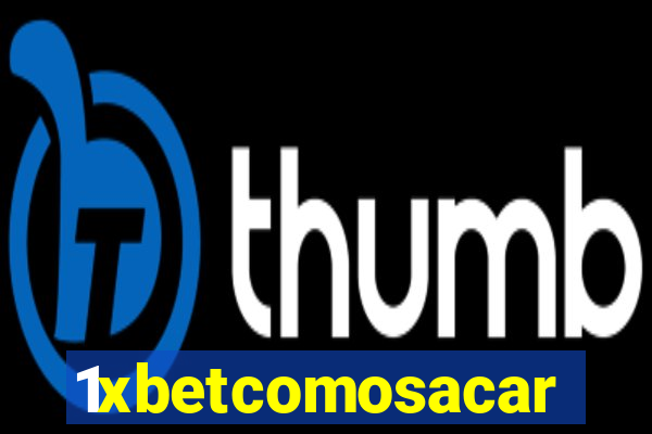 1xbetcomosacar