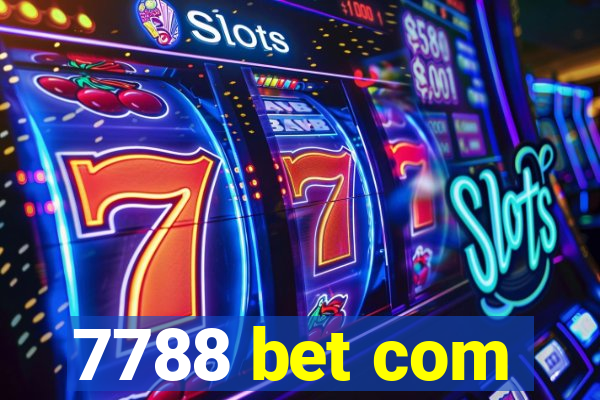 7788 bet com