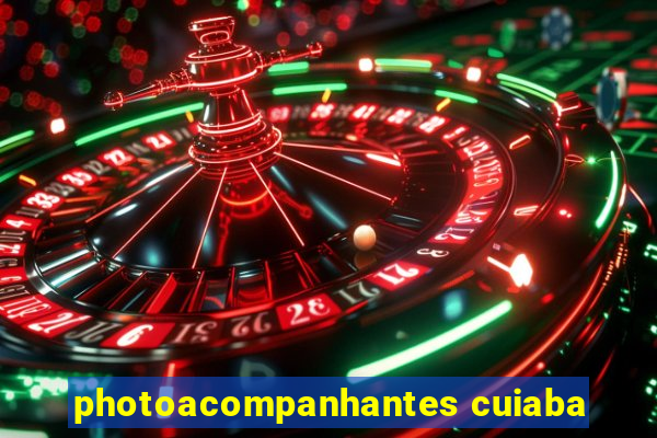 photoacompanhantes cuiaba