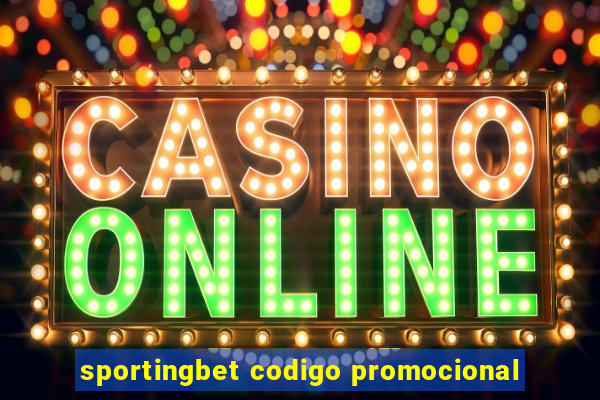 sportingbet codigo promocional