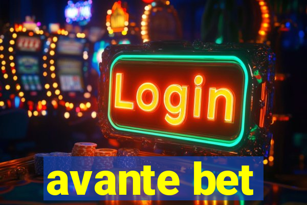 avante bet