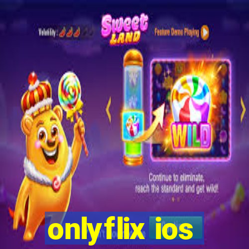 onlyflix ios