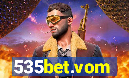 535bet.vom