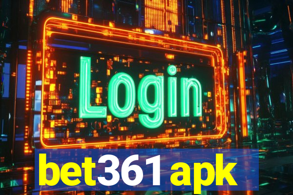 bet361 apk