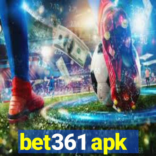 bet361 apk