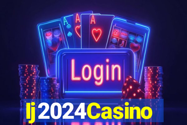 Ij2024Casino