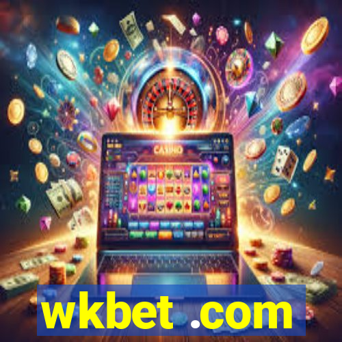 wkbet .com