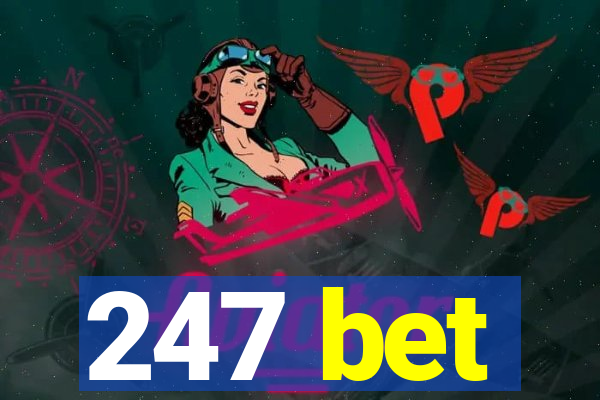 247 bet