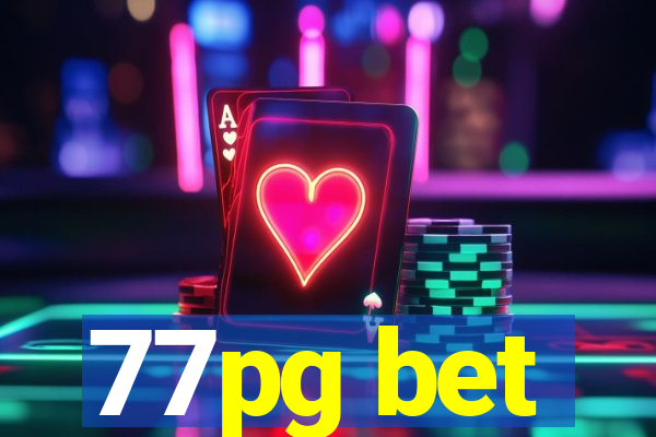 77pg bet