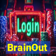 BrainOut