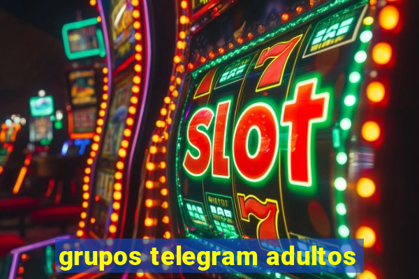 grupos telegram adultos