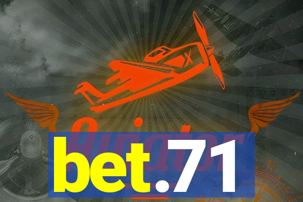 bet.71