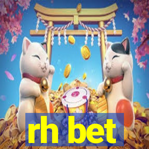 rh bet