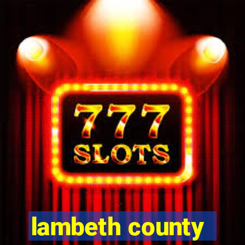 lambeth county