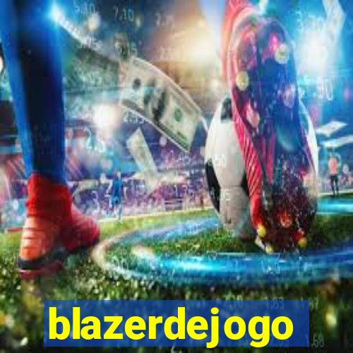 blazerdejogo