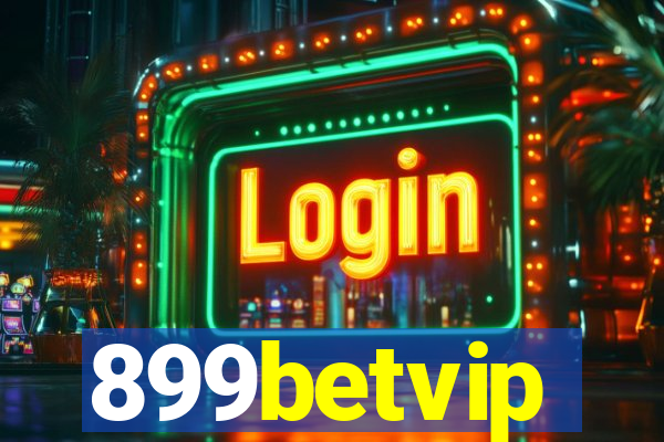 899betvip