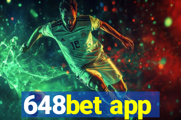 648bet app