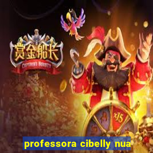 professora cibelly nua