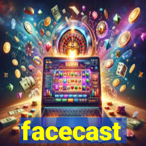 facecast