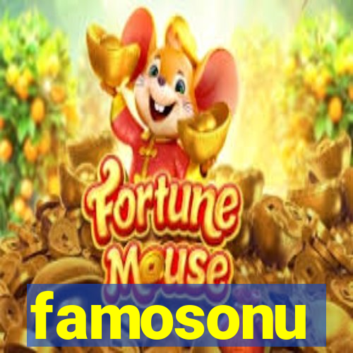 famosonu