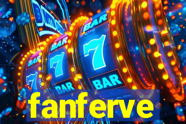 fanferve