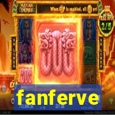 fanferve