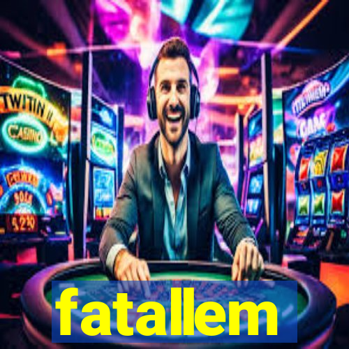 fatallem