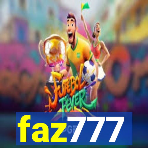 faz777