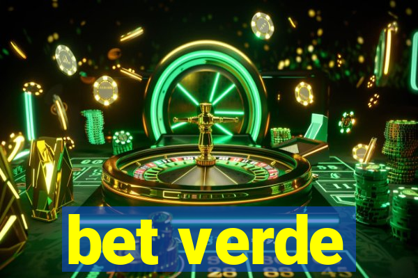 bet verde